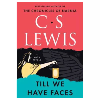 Till We Have Faces