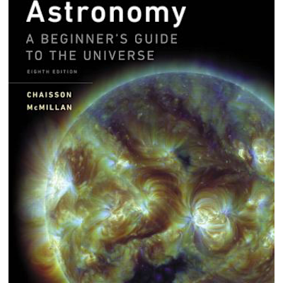 Astronomy: Beginner's Gde to Univ (w/out Mstrg Access)