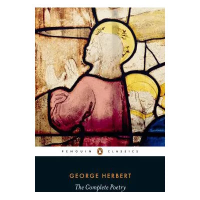 George Herbert - The Complete Poetry