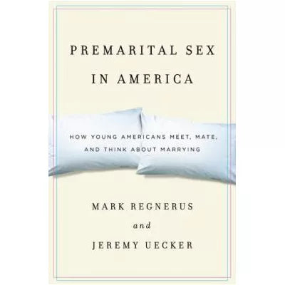 Premarital Sex in America