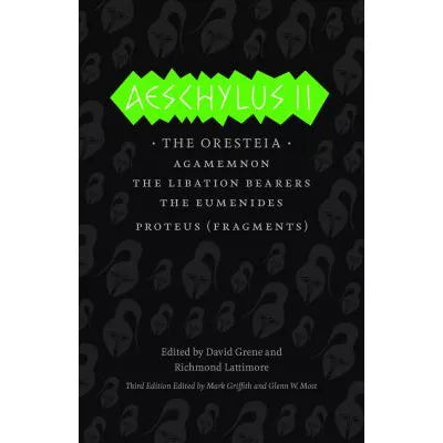 Aeschylus II: The Oresteia