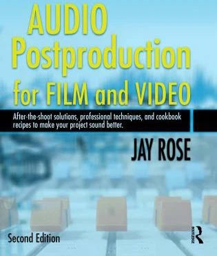 Audio Postproduction for Film &amp; Video (w/CD)