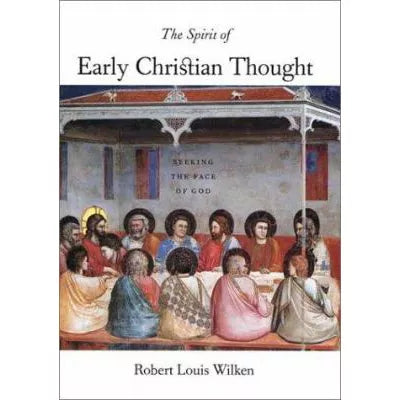 Spirit of Early Christian Thought