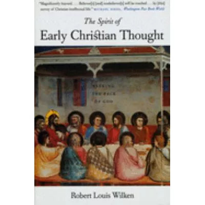Spirit of Early Christian Thought
