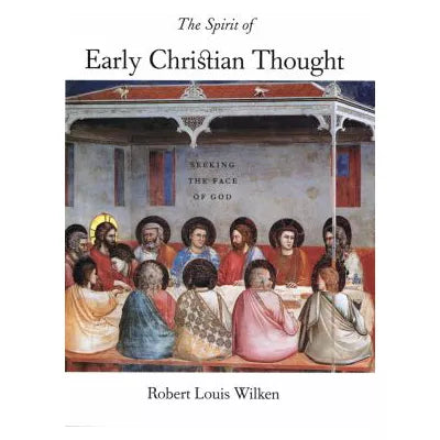 The Spirit of Early Christian Thought