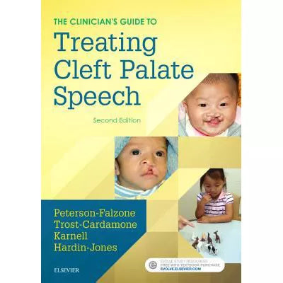 The Clinician's Guide to Treating Cleft Palate Speech - E-Book