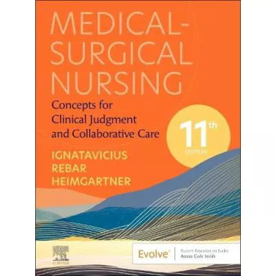 Medical-Surgical Nursing: Concepts for Interprofessional Collaborative Care