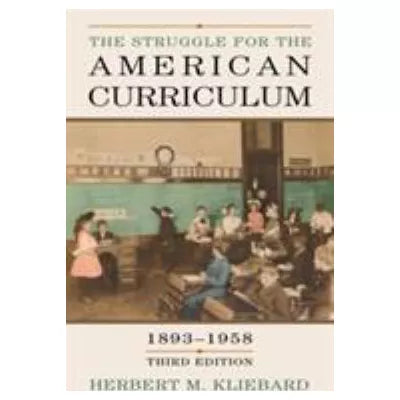 Struggle for American Curriculum
