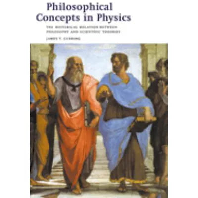 Philosophical Concepts in Physics