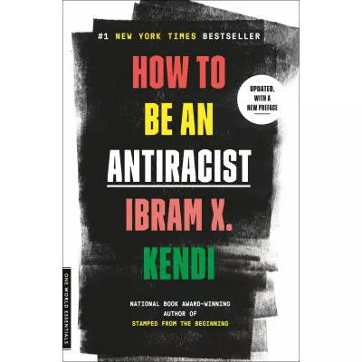 How to Be an Antiracist (Updated with New Preface)