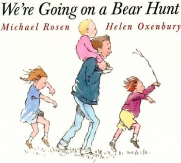 WE'RE GOING ON A BEAR HUNT