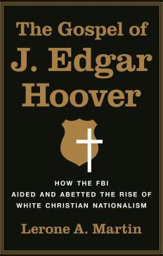 GOSPEL OF J EDGAR HOOVER