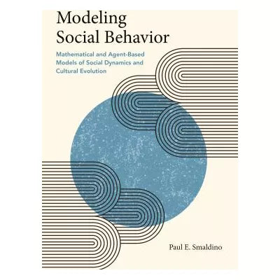 Modeling Social Behavior