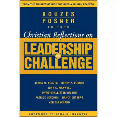 Christian Reflections on Leadership Challenge