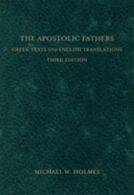 APOSTOLIC FATHERS  GREEK TEXAS