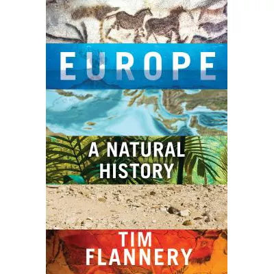 Europe: A Natural History