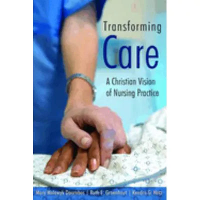 Transforming Care