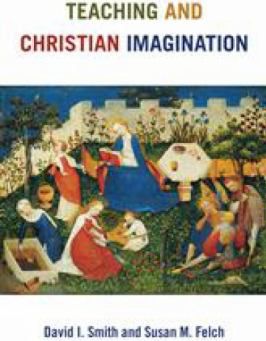 Teaching and Christian Imagination