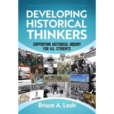 Developing Historical Thinkers