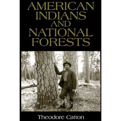 American Indians &amp; National Forests