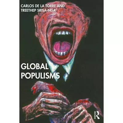 Global Populisms