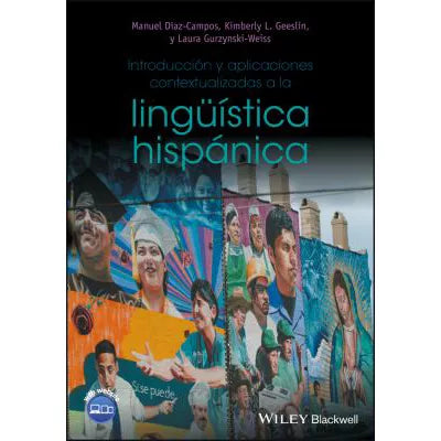 Introduccion y aplicaciones contextualizadas a la linguistica hispanica
