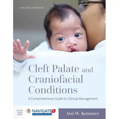 Cleft Palate and Craniofacial Conditions: A Comprehensive Guide to Clinical Management