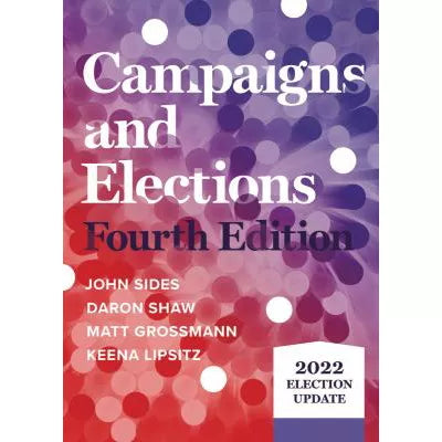Campaigns and Elections: 2022 Election Update (Fourth Election Update Edition)