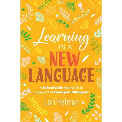 Learning in a New Language