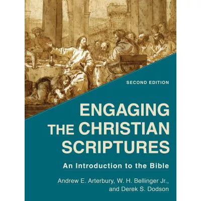 Engaging the Christian Scriptures