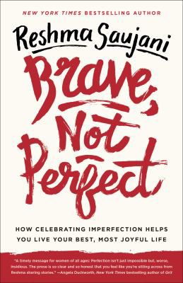 BRAVE NOT PERFECT