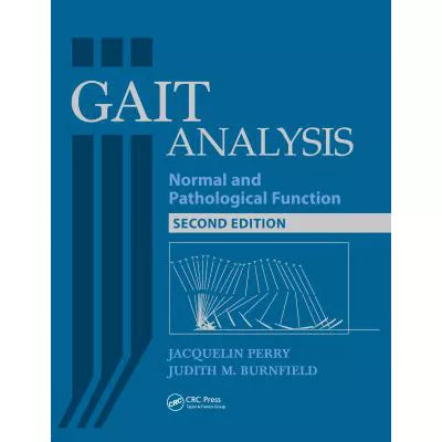 Gait Analysis: Normal &amp; Pathological Functions
