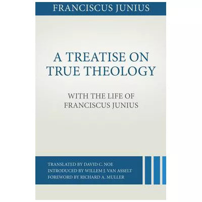 Treatise on True Theology