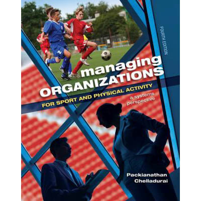 Managing Organizations for Sport &amp; Physical Activity
