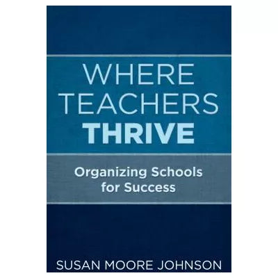 Where Teachers Thrive