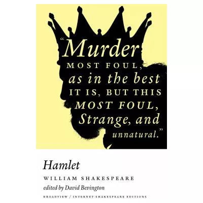 Hamlet : A Broadview Internet Shakespeare Edition